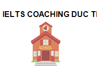 TRUNG TÂM IELTS Coaching Duc Trong